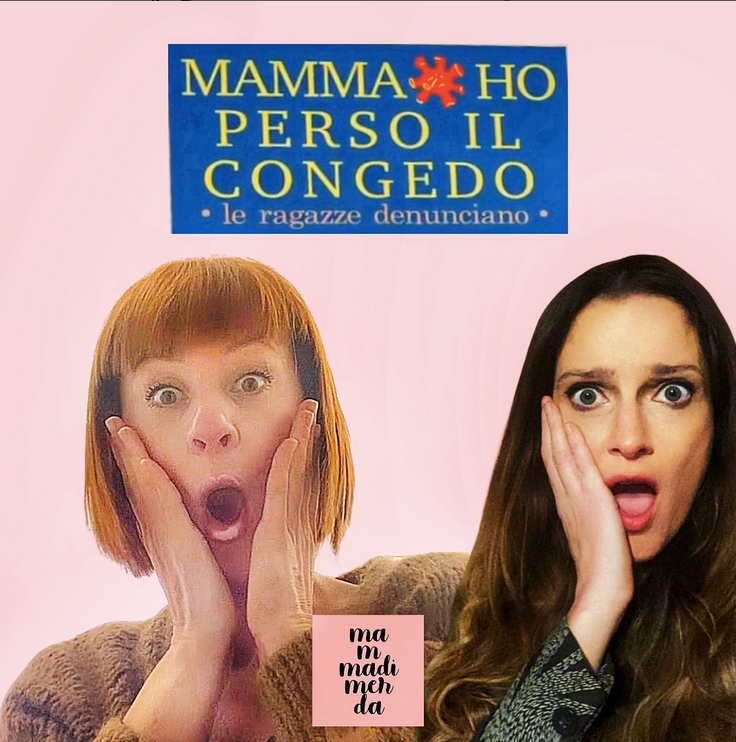 mamma ho perso il congedo!